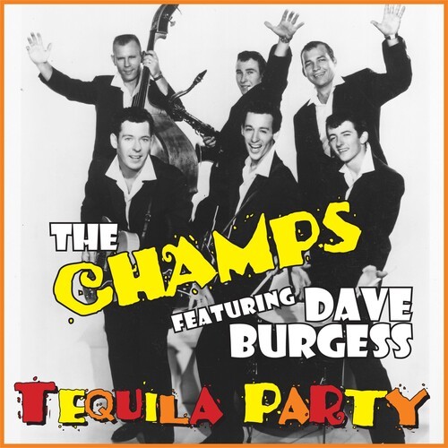 Champs & Dave Burgess - Tequila Party ryhmässä VINYYLI / Myydyimmät @ Bengans Skivbutik AB (3979520)