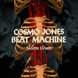 Cosmo Jones Beat Machine - Skeleton Elevator ryhmässä VINYYLI @ Bengans Skivbutik AB (3979584)
