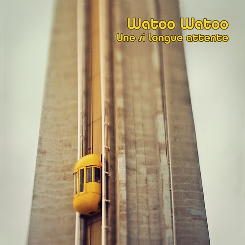 Watoo Watoo - Une Si Longue Attente ryhmässä CD / Rock @ Bengans Skivbutik AB (3979734)