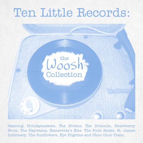 Inläst Via 735 - Ten Little Records: The Woosh Colle ryhmässä CD / Rock @ Bengans Skivbutik AB (3979760)