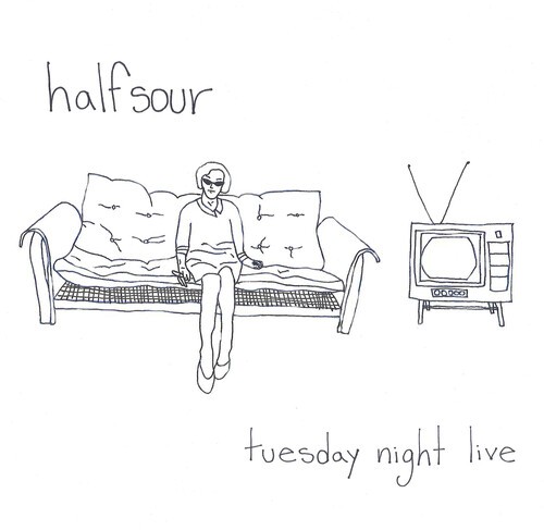 Halfsour - Tuesday Night Live ryhmässä CD / Rock @ Bengans Skivbutik AB (3979782)