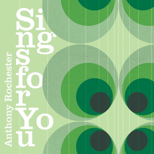 Anthony Rochester - Sings For You ryhmässä CD / Myydyimmät @ Bengans Skivbutik AB (3979819)