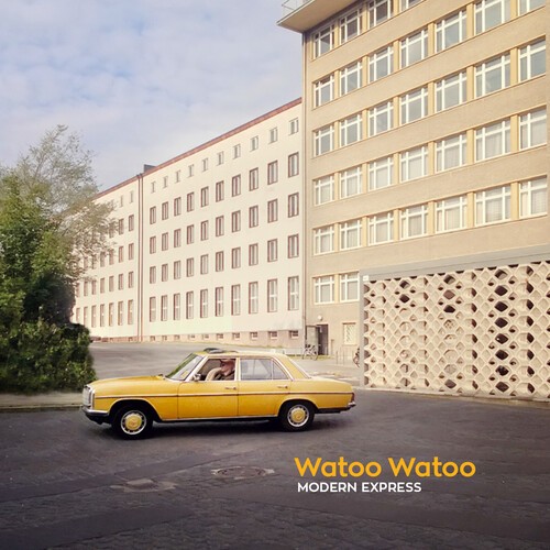Watoo Watoo - Modern Express ryhmässä CD / Rock @ Bengans Skivbutik AB (3979824)