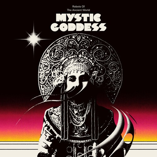 Robots Of The Ancient World - Mystic Goddess ryhmässä CD / Myydyimmät @ Bengans Skivbutik AB (3979882)