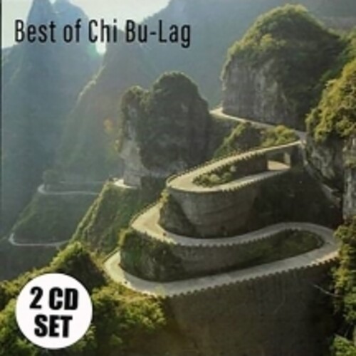 Chi Bu-Lag - Best Of Chi Bu-Lag ryhmässä CD / Worldmusic/ Folkmusik @ Bengans Skivbutik AB (3979884)