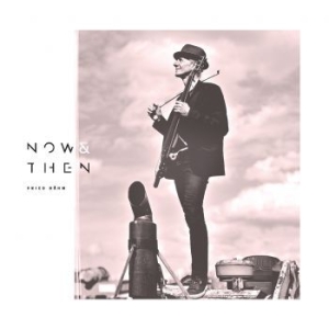 Dähn Fried - Now & Then ryhmässä CD @ Bengans Skivbutik AB (3980775)
