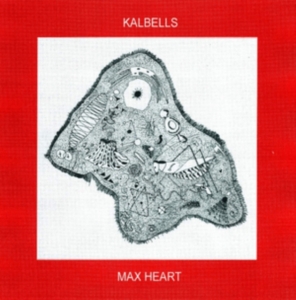 Kalbells - Max Heart ryhmässä CD @ Bengans Skivbutik AB (3981648)