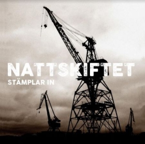 Nattskiftet - Stämplar In ryhmässä CD @ Bengans Skivbutik AB (3981685)