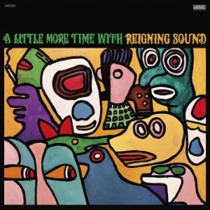 Reigning Sound - A Little More Time With Reigning So ryhmässä CD @ Bengans Skivbutik AB (3981827)