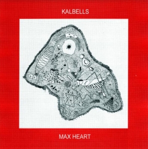 Kalbells - Max Heart ryhmässä VINYYLI @ Bengans Skivbutik AB (3982042)