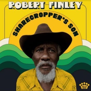 Finley Robert - Sharecropper's Son ryhmässä CD @ Bengans Skivbutik AB (3982759)