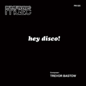 Bastow Trevor - Hey Disco ryhmässä VINYYLI @ Bengans Skivbutik AB (3982812)
