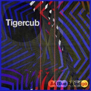 Tigercub - As Blue As Indigo ryhmässä CD @ Bengans Skivbutik AB (3982850)