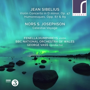 Sibelius Jean Josephson Nors S. - Sibelius & Josephson: Violin Works ryhmässä CD @ Bengans Skivbutik AB (3982903)