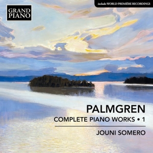 Palmgren Selim - Complete Piano Works, Vol. 1 ryhmässä CD @ Bengans Skivbutik AB (3982908)