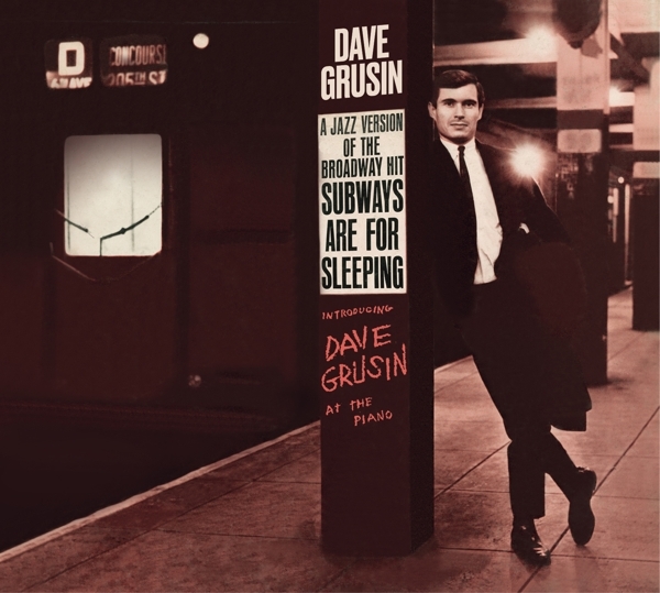 Dave Grusin - Subways Are For Sleeping + Piano, Strings And Moonlight ryhmässä CD / Jazz/Blues @ Bengans Skivbutik AB (3983248)