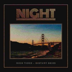 Night - High Tides - Distant Skies Lp Orang ryhmässä VINYYLI @ Bengans Skivbutik AB (3983371)