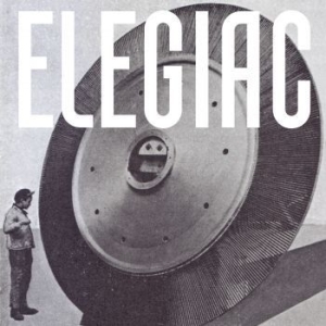 Elegiac - Elegiac (White Vinyl) ryhmässä VINYYLI @ Bengans Skivbutik AB (3983386)