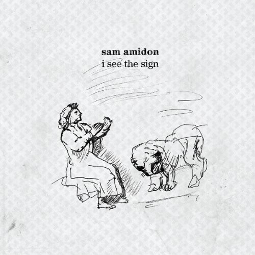 Amidon Sam - I See The Sign ryhmässä CD / Myydyimmät @ Bengans Skivbutik AB (3983400)