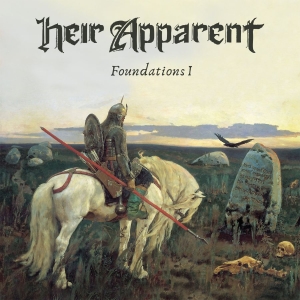 Heir Apparent - Foundations I ryhmässä CD @ Bengans Skivbutik AB (3983435)