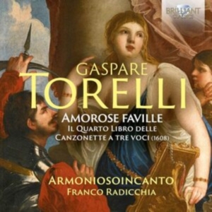 Torelli Gaspare - Amorose Faville - Il Quarto Libro D ryhmässä Externt_Lager / Naxoslager @ Bengans Skivbutik AB (3983473)
