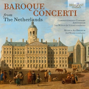 Willem De Fesch Albertus Groneman - Baroque Concerti From The Netherlan ryhmässä CD @ Bengans Skivbutik AB (3983474)
