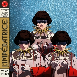 L'imperatrice - Tako Tsubo ryhmässä CD @ Bengans Skivbutik AB (3984033)