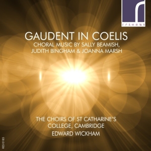 Beamish Sally Bingham Judith Ma - Gaudent In Coelis: Choral Music ryhmässä CD @ Bengans Skivbutik AB (3984125)