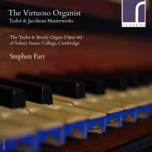 Farr Stephen - The Virtuoso Organist: Tudor And Ja ryhmässä CD @ Bengans Skivbutik AB (3984133)