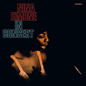 Nina Simone - In Concert ryhmässä VINYYLI @ Bengans Skivbutik AB (3984634)