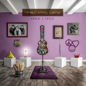 Morse/Portnoy/George - Cover 2 Cover (Re-Mastered 2020) ryhmässä VINYYLI @ Bengans Skivbutik AB (3984642)