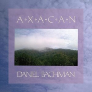 Bachman Daniel - Axacan ryhmässä VINYYLI @ Bengans Skivbutik AB (3985152)