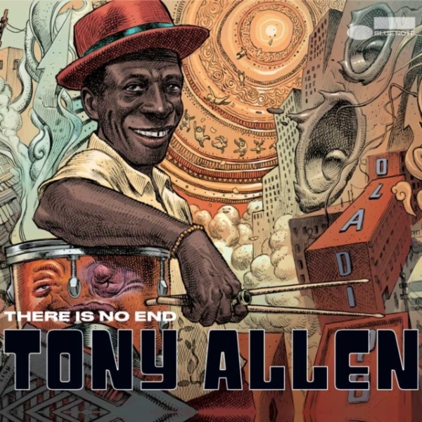 Tony Allen - There Is No End ryhmässä CD / Myydyimmät @ Bengans Skivbutik AB (3985258)