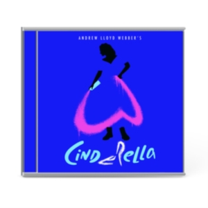 Andrew Lloyd Webber - Andrew Lloyd Webber's Cinderella ryhmässä CD @ Bengans Skivbutik AB (3985262)