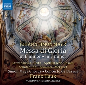Mayr Johann Simon - Messa Di Gloria In E Minor &  Messa ryhmässä CD @ Bengans Skivbutik AB (3985306)