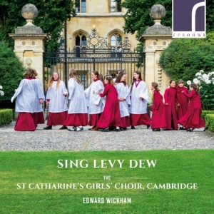 The St Catharine's Girls' Choir Ca - Sing Levy Dew ryhmässä CD @ Bengans Skivbutik AB (3985420)