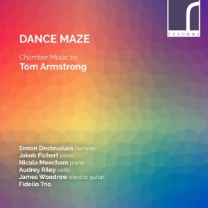 Armstrong Tom - Dance Maze: Chamber Music By Tom Ar ryhmässä CD @ Bengans Skivbutik AB (3985428)