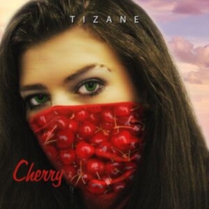 Tizane - Cherry ryhmässä VINYYLI @ Bengans Skivbutik AB (3985580)