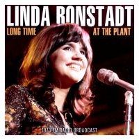 Ronstadt Linda - Long Time At The Plant (Live Broadc ryhmässä CD @ Bengans Skivbutik AB (3985651)