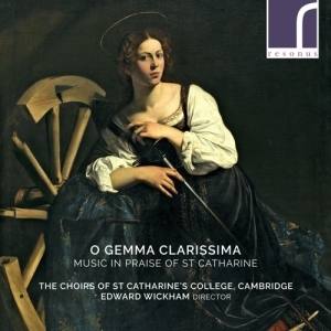 The Choirs Of St Catharine's Colleg - O Gemma Clarissima: Music In Praise ryhmässä CD @ Bengans Skivbutik AB (3985706)