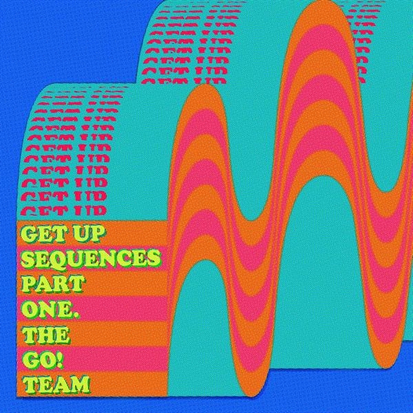 Go! Team - Get Up Sequences Part One ryhmässä CD / Myydyimmät @ Bengans Skivbutik AB (3986288)