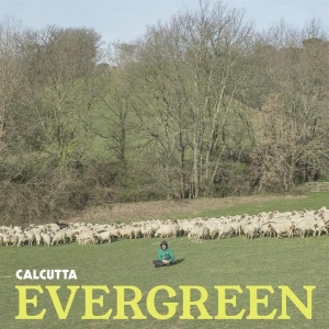 Calcutta - Evergreen ryhmässä CD @ Bengans Skivbutik AB (3986382)