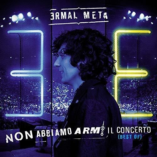 Meta Ermal - Non abbiamo armi il concerto (best of) ryhmässä CD / Pop @ Bengans Skivbutik AB (3986394)