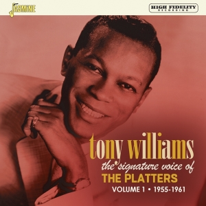 Tony Williams - Signature Voice Of The Platters  Volume 1  1955-1961 ryhmässä CD @ Bengans Skivbutik AB (3987003)