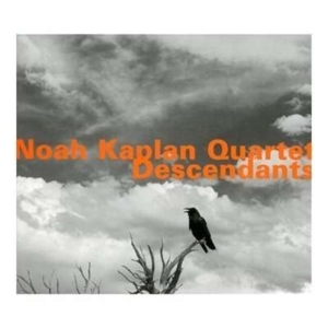 Noah Kaplan Quartet - Descendants ryhmässä CD @ Bengans Skivbutik AB (3987067)