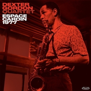Dexter Gordon - Espace Cardin 1977 ryhmässä VINYYLI @ Bengans Skivbutik AB (3987123)