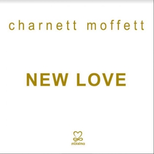 Moffett Charnett - New Love ryhmässä CD @ Bengans Skivbutik AB (3987518)