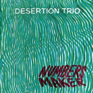 Desertation Trio - Number Maker ryhmässä CD @ Bengans Skivbutik AB (3988727)