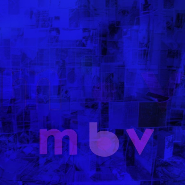 My Bloody Valentine - M B V ryhmässä VINYYLI / Rock @ Bengans Skivbutik AB (3988954)