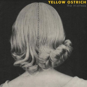 Yellow Ostrich - The Mistress (Deluxe Edition, Yello ryhmässä VINYYLI @ Bengans Skivbutik AB (3989247)